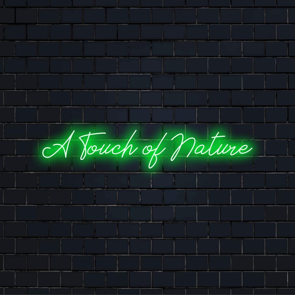 Anpassad LED neonskylt från A Touch Of Nature, perfekt för att lysa upp ditt utrymme med en unik och personlig glöd.