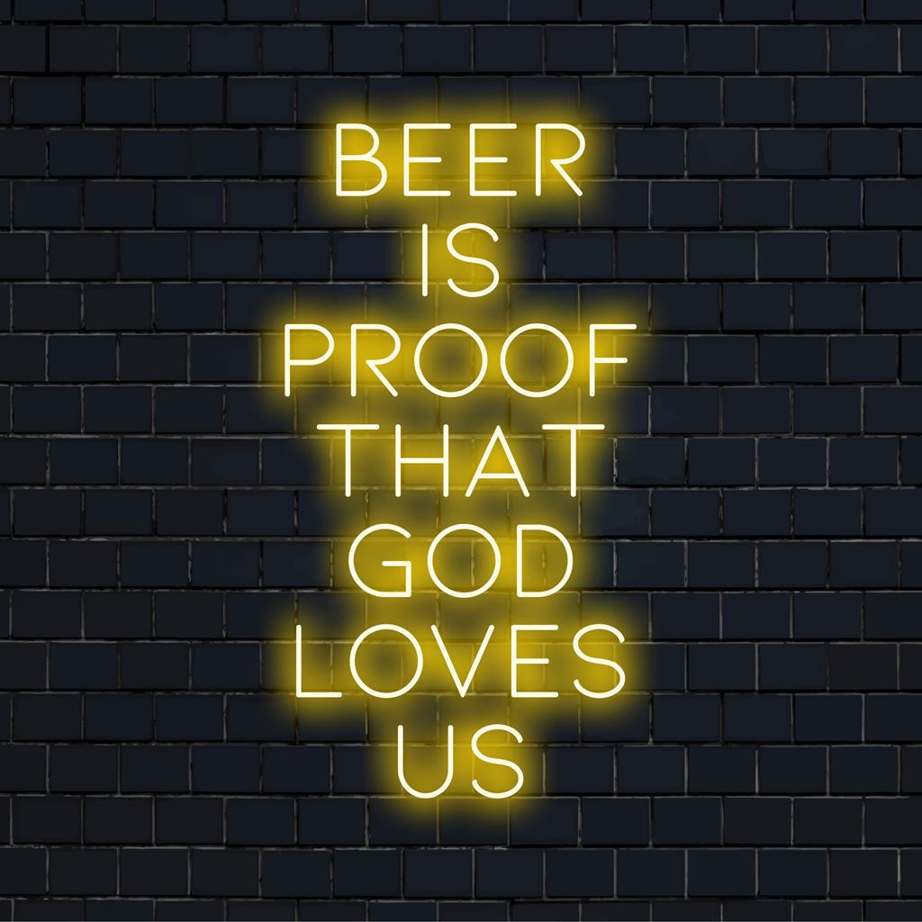 Skräddarsydd LED-neonskylt med citatet Beer Is Proof That God Loves Us, perfekt för att lägga till en varm neonstämning.
