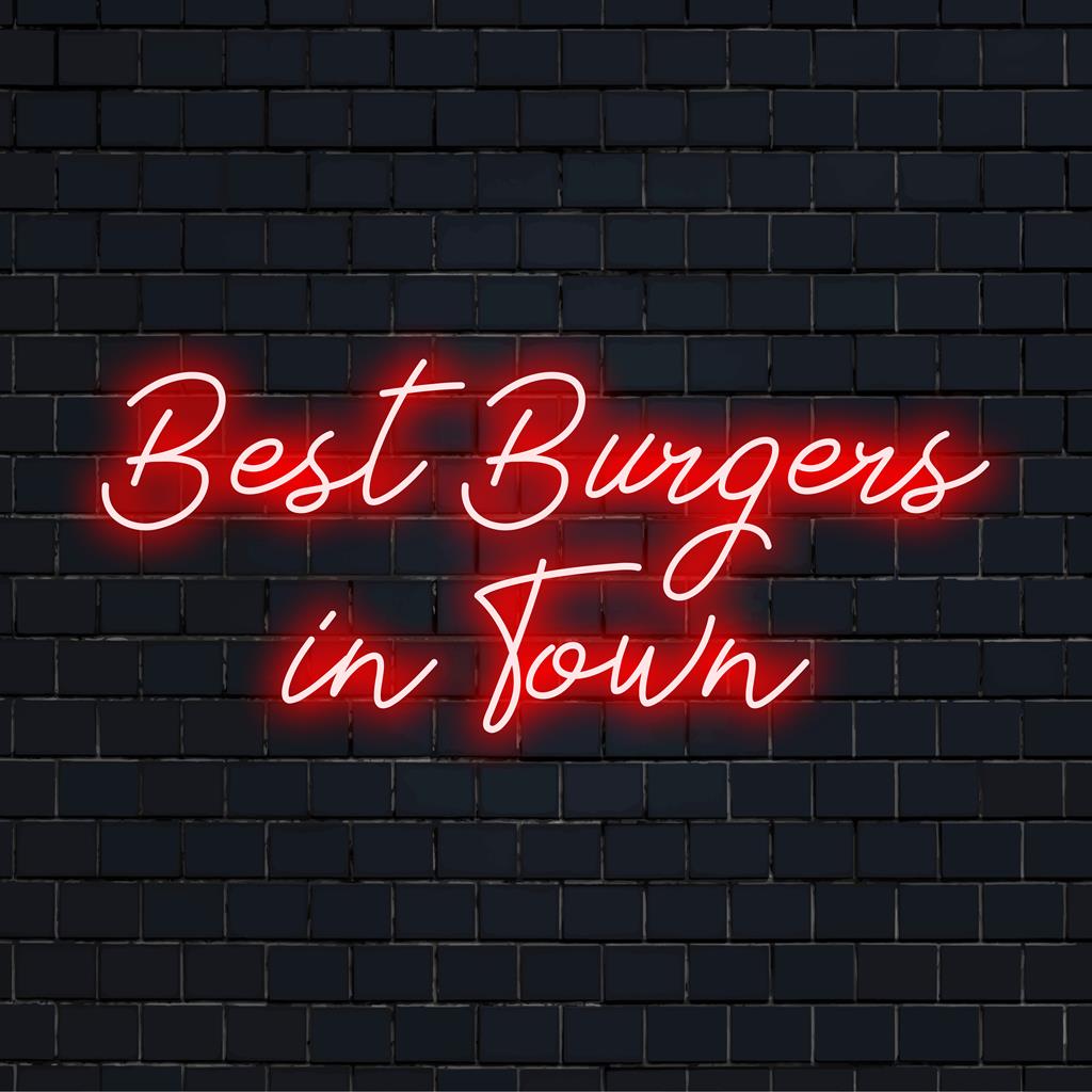 Anpassad LED neonskylt som framhäver Best Burgers In Town i ljus text; perfekt för matställen som söker iögonfallande neondekor.