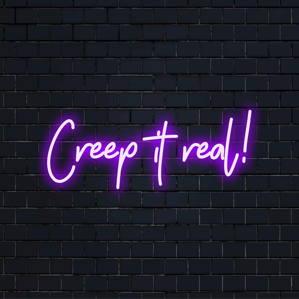 Vibrant Creep It Real! LED neonskylt, perfekt för att lägga till en anpassad kuslig glöd till ditt utrymme. Neondekor med attityd.