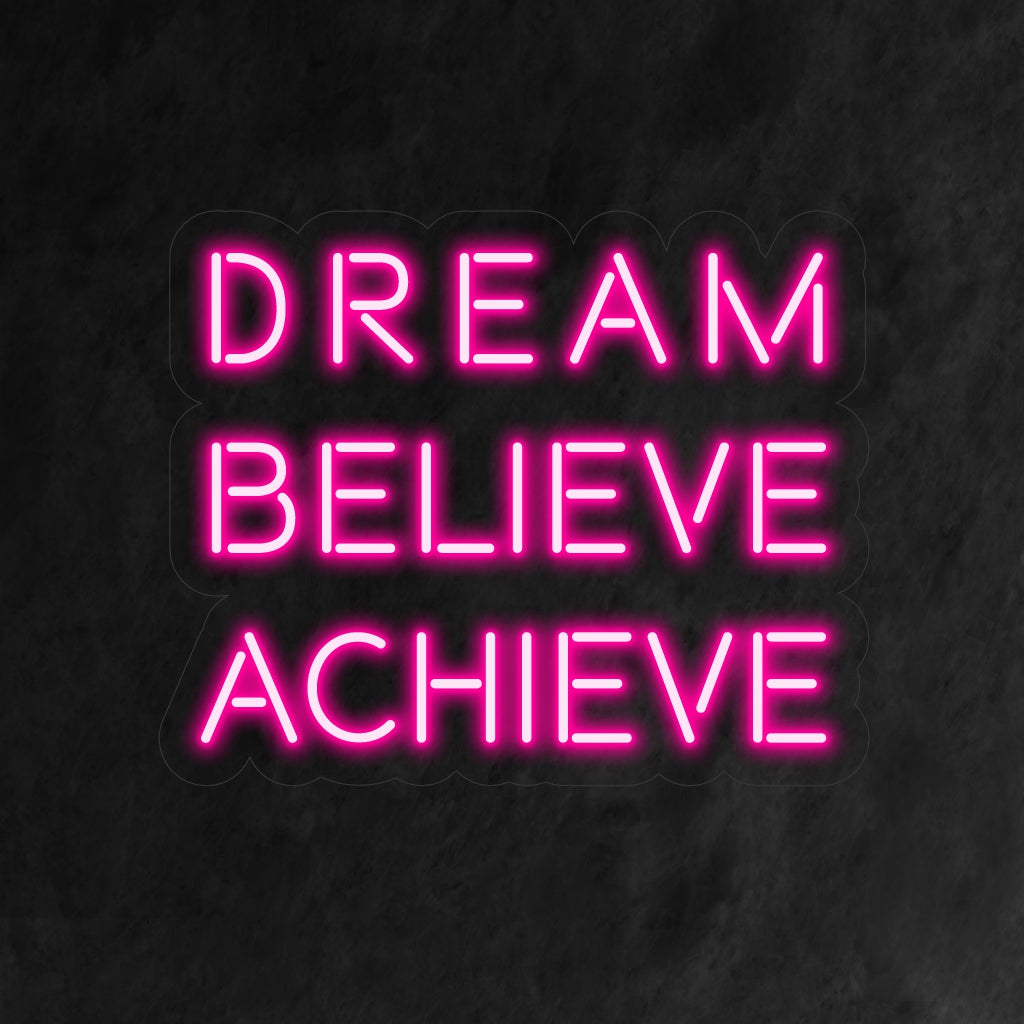 "Dream, Believe, Achieve Neon Sign" utstrålar empowerment, som symboliserar den transformativa resan från dröm till prestation, vilket gör den idealisk för motiverande utrymmen.
