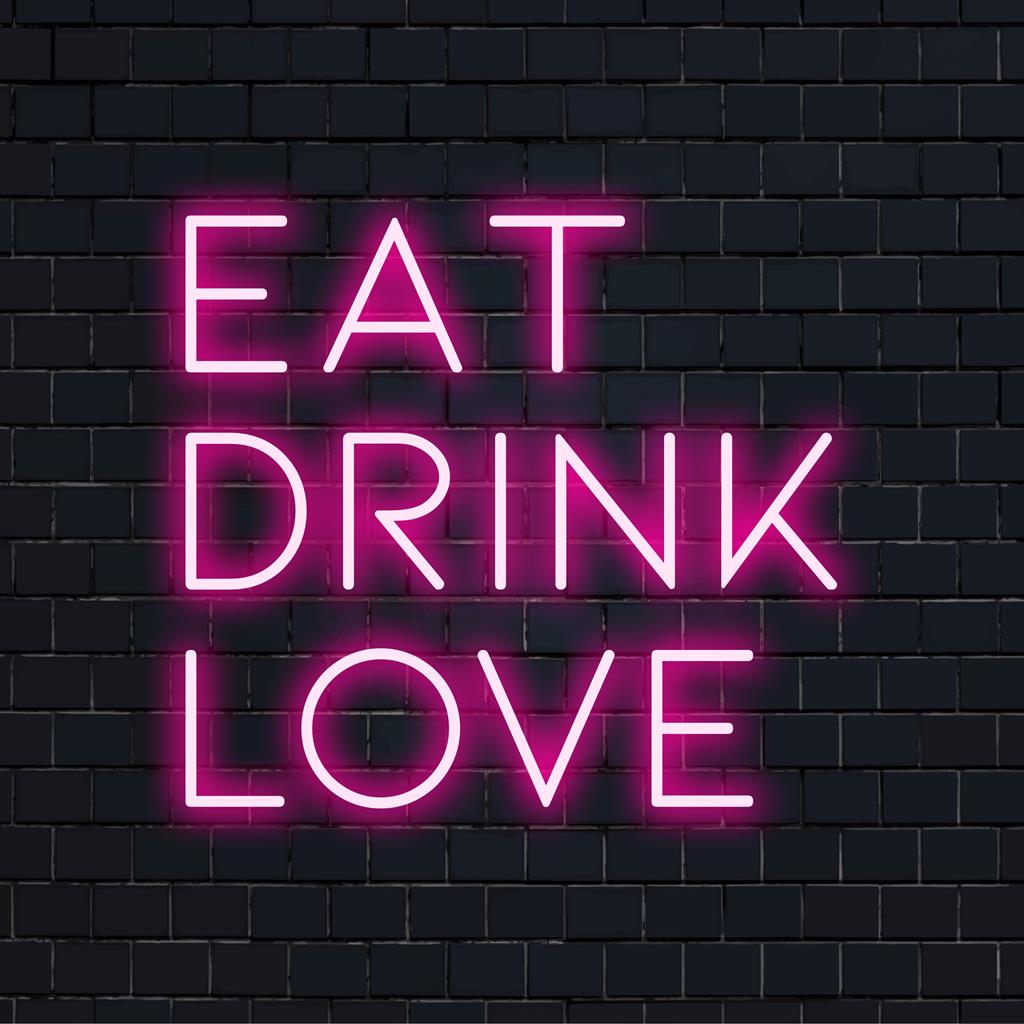 Anpassad LED-neonskylt som visar Eat Drink Love, perfekt för livfull väggdekor som förstärker alla personliga utrymmen.