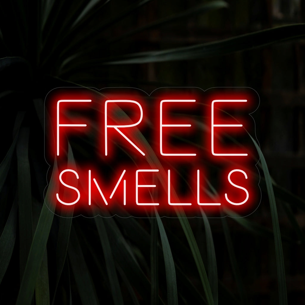 "Free Smells Neon Sign" - Lägger till en touch av humor, perfekt för restauranger och kök, och omfamnar den förtjusande doften av utrymmet.