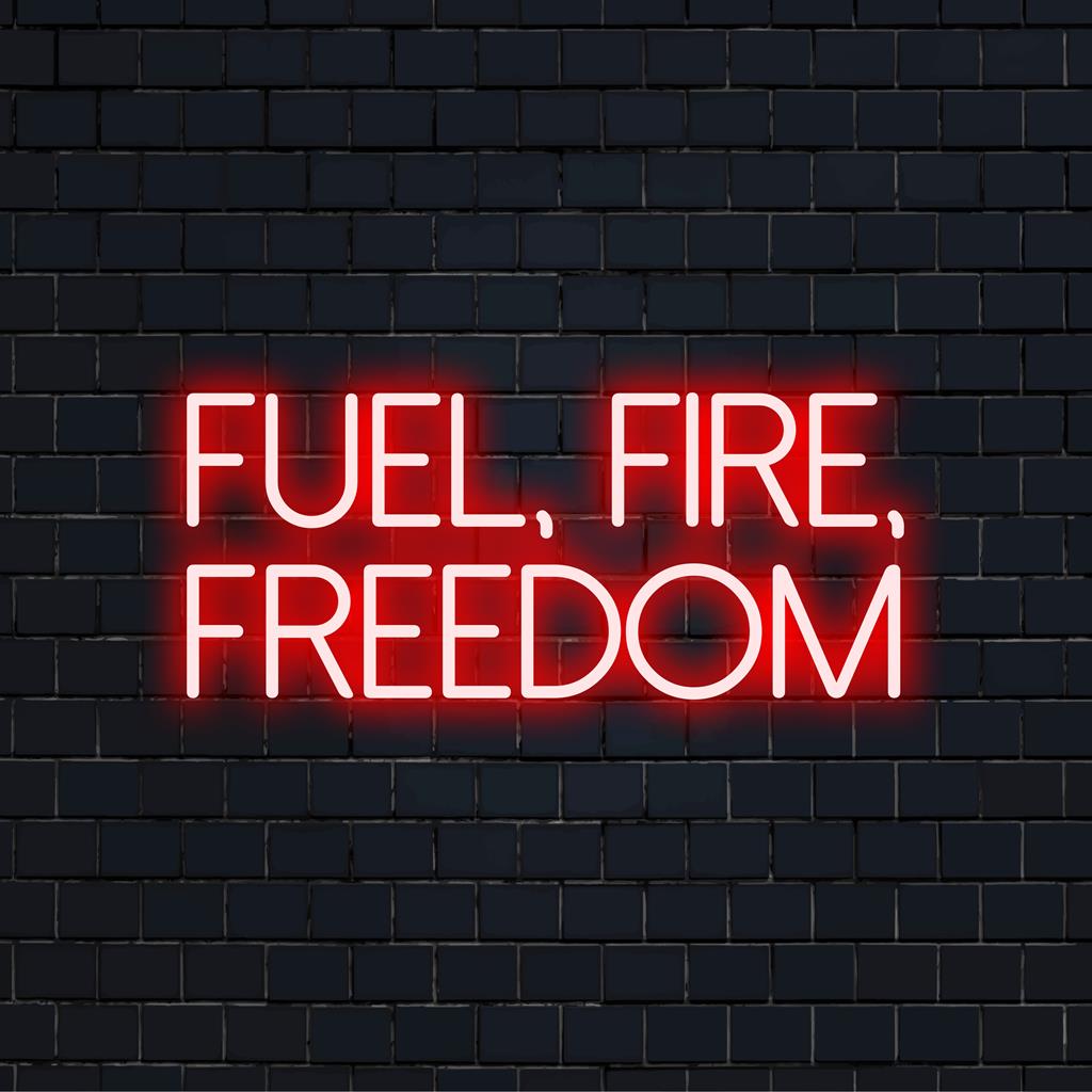 Skräddarsydd LED-neonskylt som står för "Fuel, Fire, Freedom" i livfulla färger, perfekt för att ge energi till ditt utrymme.