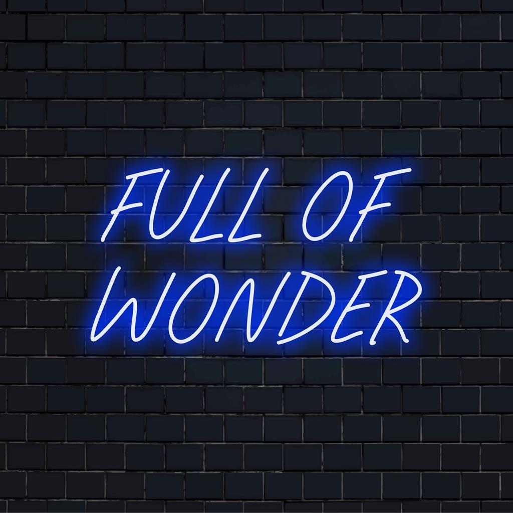 Levande och glödande Full Of Wonder anpassad LED-neonskylt, perfekt för att liva upp utrymmen med personlig väggkonst.