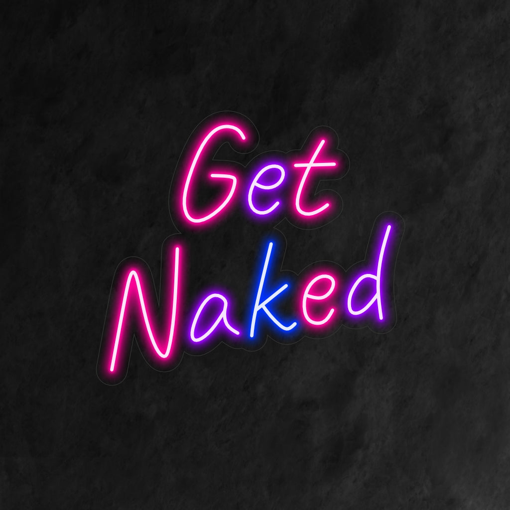 "Get Naked Neon Sign" är ett lekfullt och fräckt tillskott till din badrumsinredning. Ett neonljus som lägger till en touch av humor till ditt personliga utrymme.