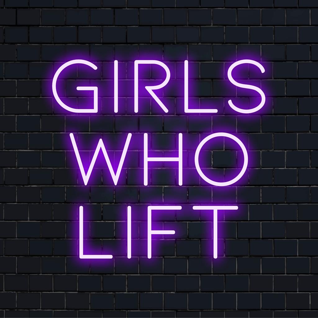 LED neonskylt med frasen Girls Who Lift med feta bokstäver, perfekt för att förstärka gyminredningen eller inspirerande hemutrymmen.