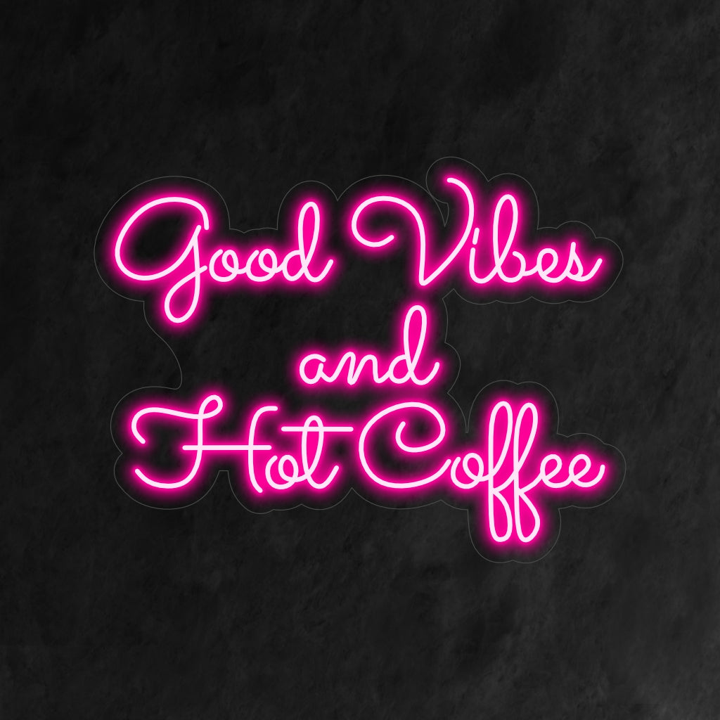 "Good Vibes and Hot Coffee Neon Sign" är ett mysigt och välkomnande tillskott till din kaféinredning. Ett neonljus som kombinerar bra vibbar med bekvämligheten av varmt kaffe.
