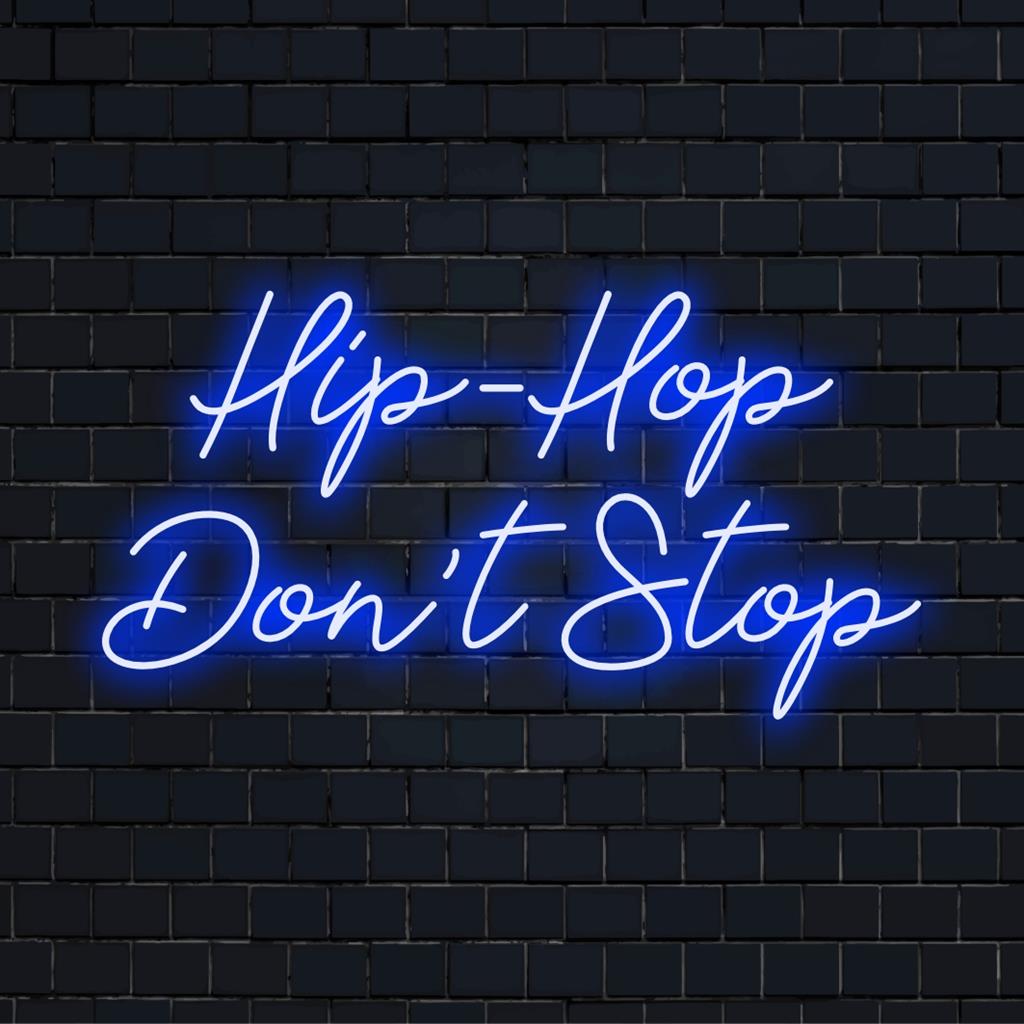 Hip-Hop Don't Stop LED neonskylt med energisk neonglöd; idealisk dekorativ pjäs för musikälskare och livfulla miljöer.