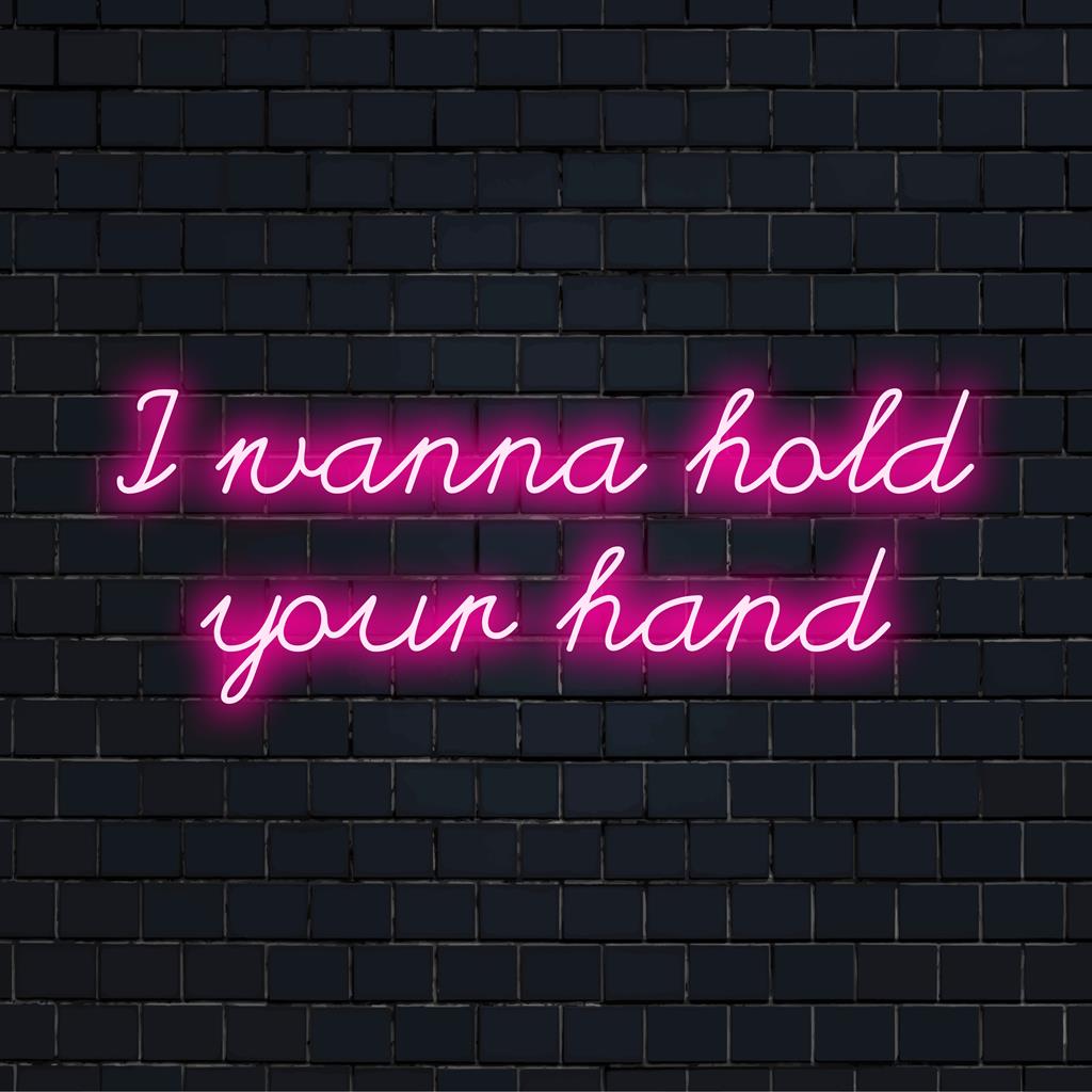Skräddarsydd LED neonskylt med retrotext: I Wanna Hold Your Hand. Perfekt för neonväggkonst eller personlig neondekor.