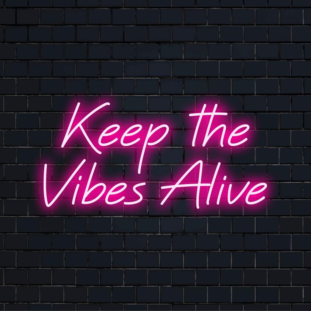 Livlig, anpassad LED-neonskylt som läser Keep The Vibes Alive för en livlig, personlig inredningsskärm för hem eller företag.