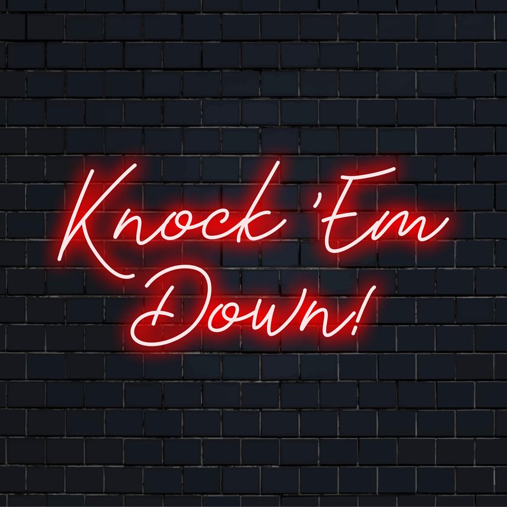 Livlig skräddarsydd LED-neonskylt med Knock 'Em Down! text, perfekt för unik heminredning eller personlig neonbelysning.