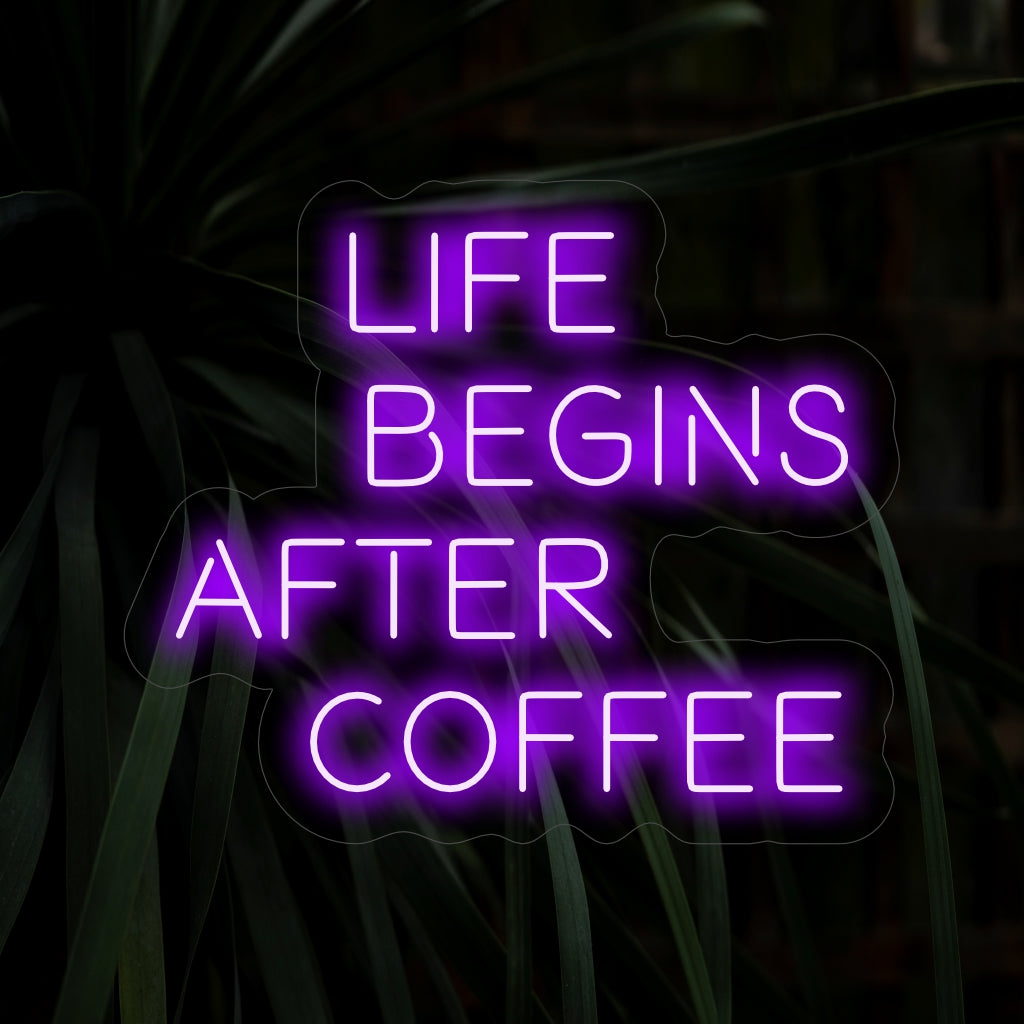 "Life Begins After Coffee Neon Sign" - Börja din dag med energi och värme när du solar dig i skenet från denna neon kaffekoppskylt.