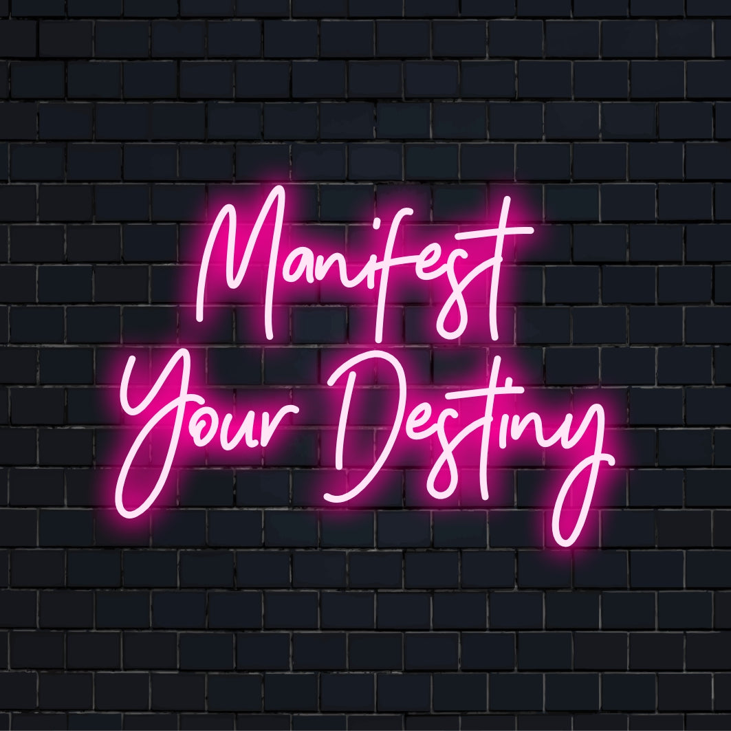 Livlig LED-neonskylt med Manifest Your Destiny i djärv, kreativ stil; inspirerande neondekor för att lysa upp alla utrymmen.