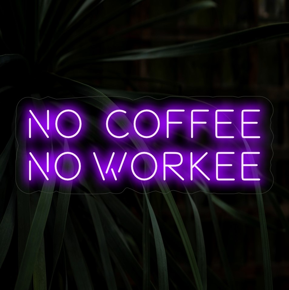 "No Coffee No Workee Neon Sign" är ett lekfullt och humoristiskt tillägg, perfekt för kaffeälskare och utrymmen med en lättsam atmosfär. Lys upp med kaffeinspirerat kul!