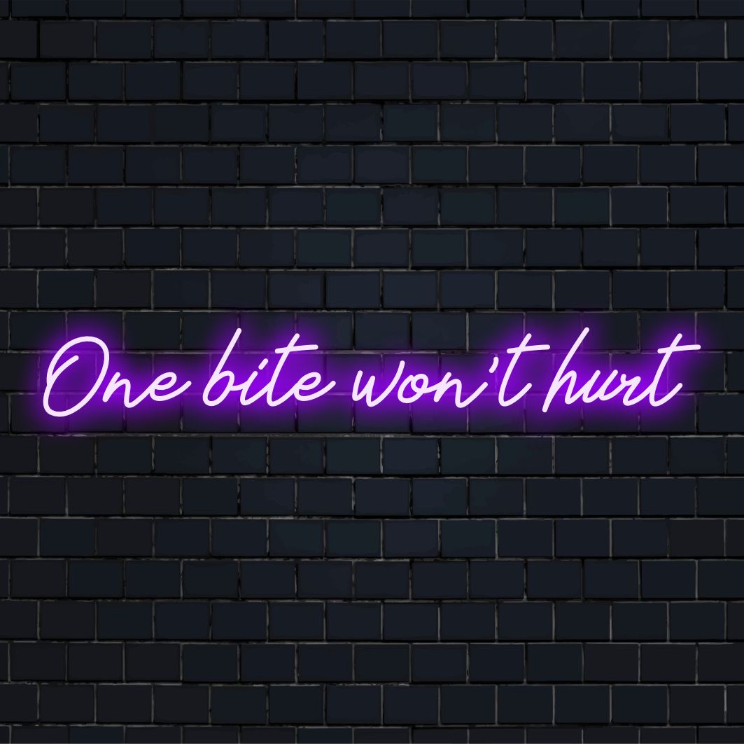 Custom One Bite Won't Hurt LED-neonskylt, perfekt neonväggkonst för att lägga till lekfull charm till alla utrymmen.