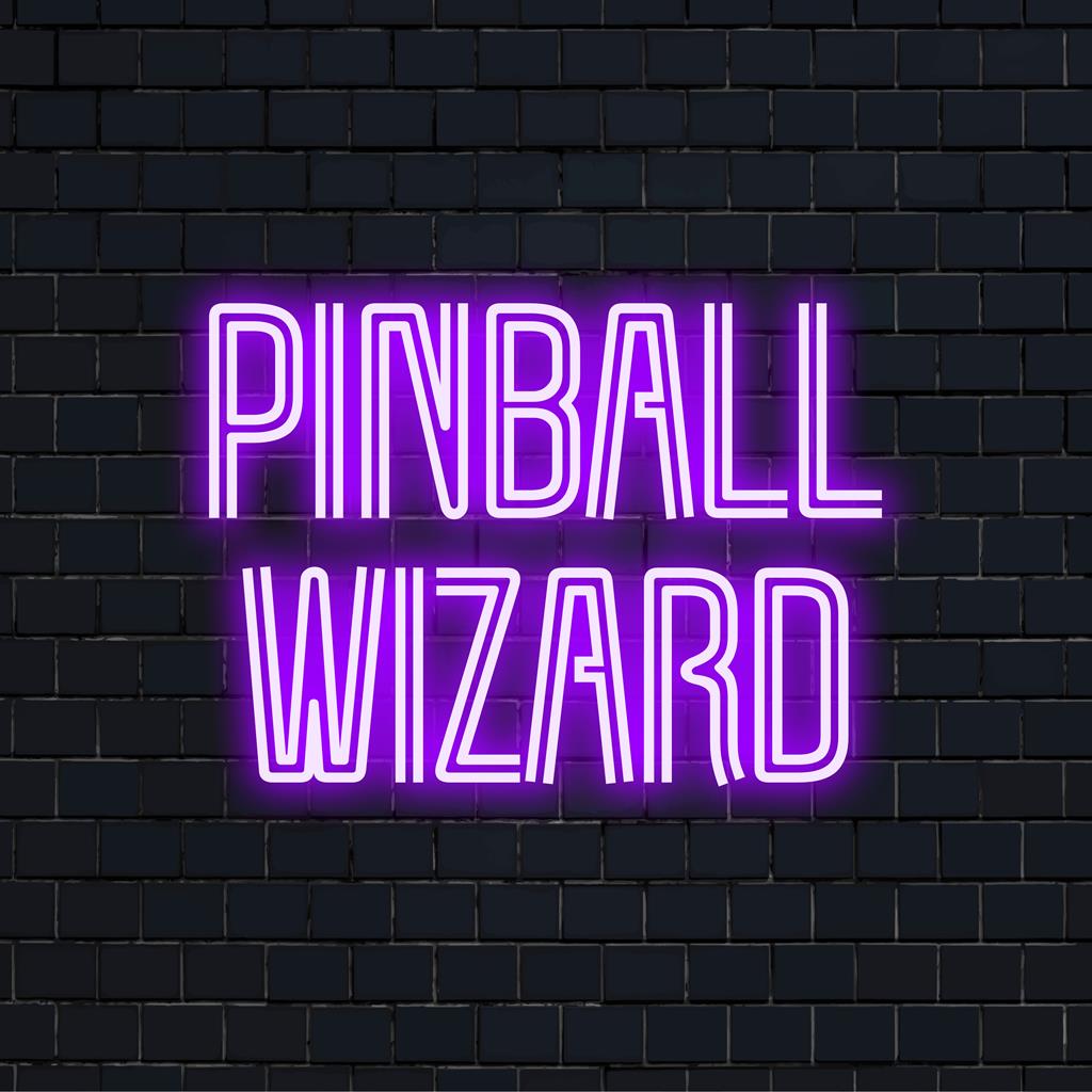 Pimball Wizard LED neonskylt; en fantastisk pjäs för dem som söker personlig neonbriljans och skräddarsydd ljusinredning.
