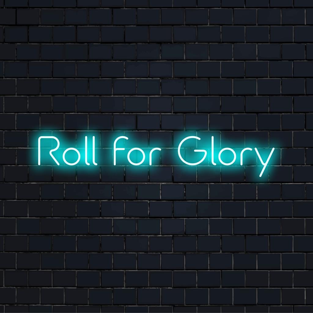 Livlig anpassad LED-neonskylt Roll For Glory som visar upp unikt konstnärskap. Perfekt för personlig neon väggdekoration.