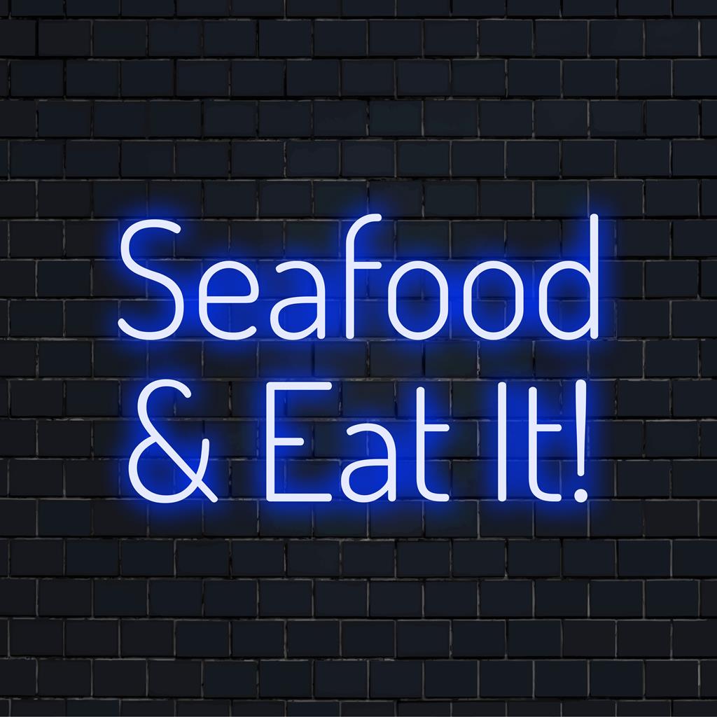 Livlig LED-neonskylt som visar Seafood And Eat It!, perfekt för att lägga till en skvätt humor och stil till alla utrymmen.