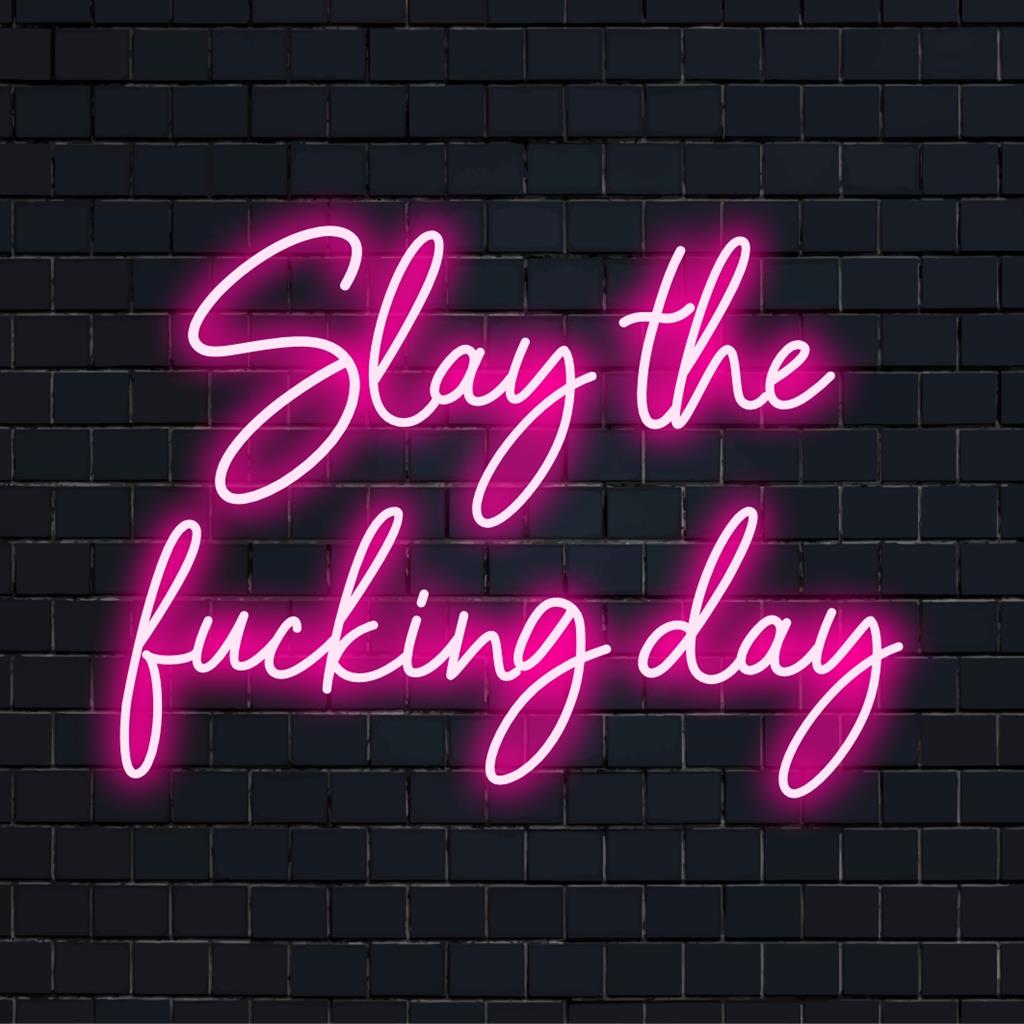Anpassad LED-neonskylt med den motiverande frasen Slay The Fucking Day, som lyser upp ditt utrymme med levande ljus.