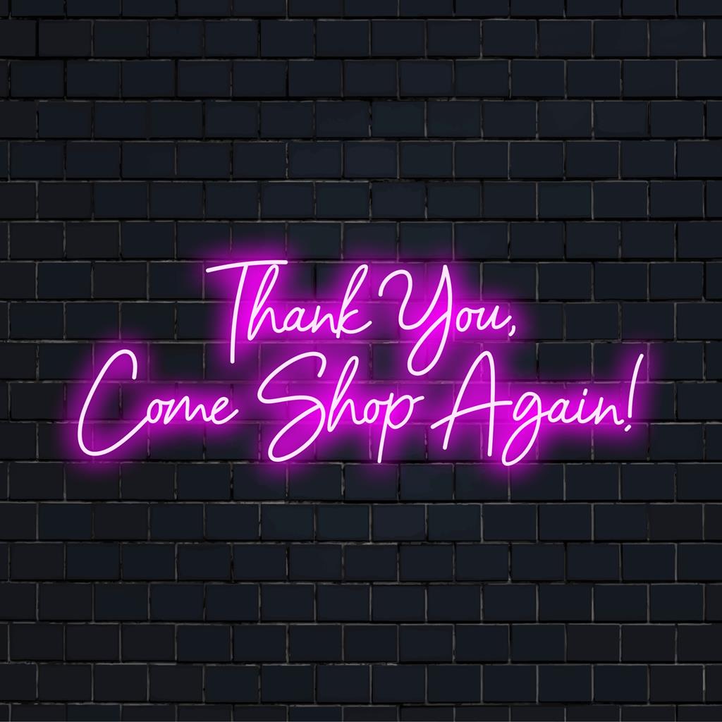 Anpassad LED neonskylt läsning Tack, kom och handla igen! med levande ljus, perfekt för inredning i skyltfönster.