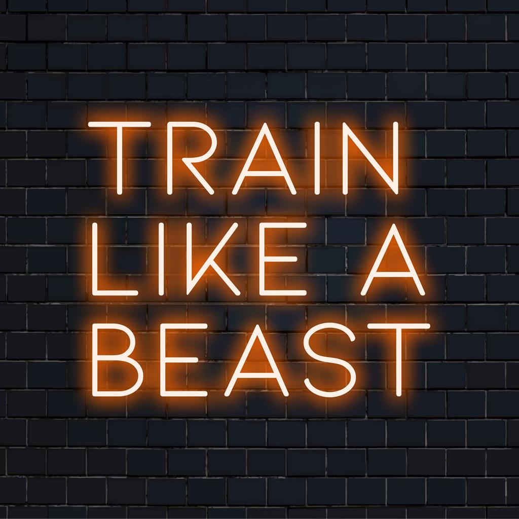 Anpassad LED neonskylt glödande Train Like A Beast, perfekt för motivation, gyminredning och skapa en stärkande atmosfär.