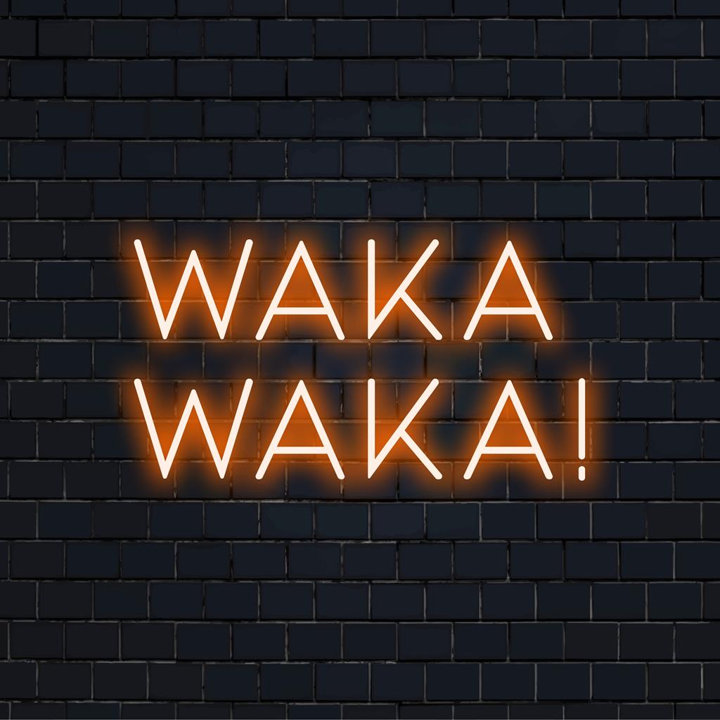 Anpassad LED neonskylt med frasen Waka Waka!, perfekt för unik neonljusinredning och personlig atmosfär.