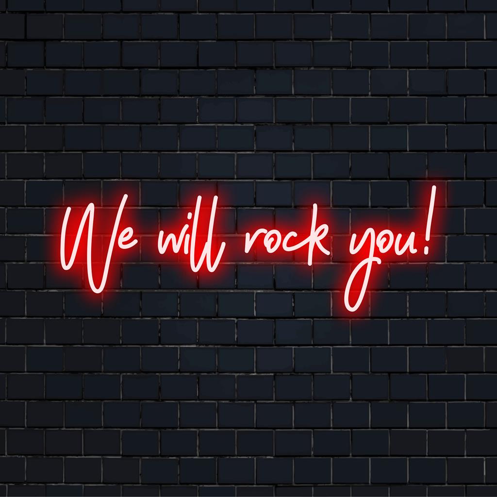 Anpassad LED neonskylt med vibrerande We Will Rock You! text, perfekt för att lägga till en livlig touch till alla utrymmen.