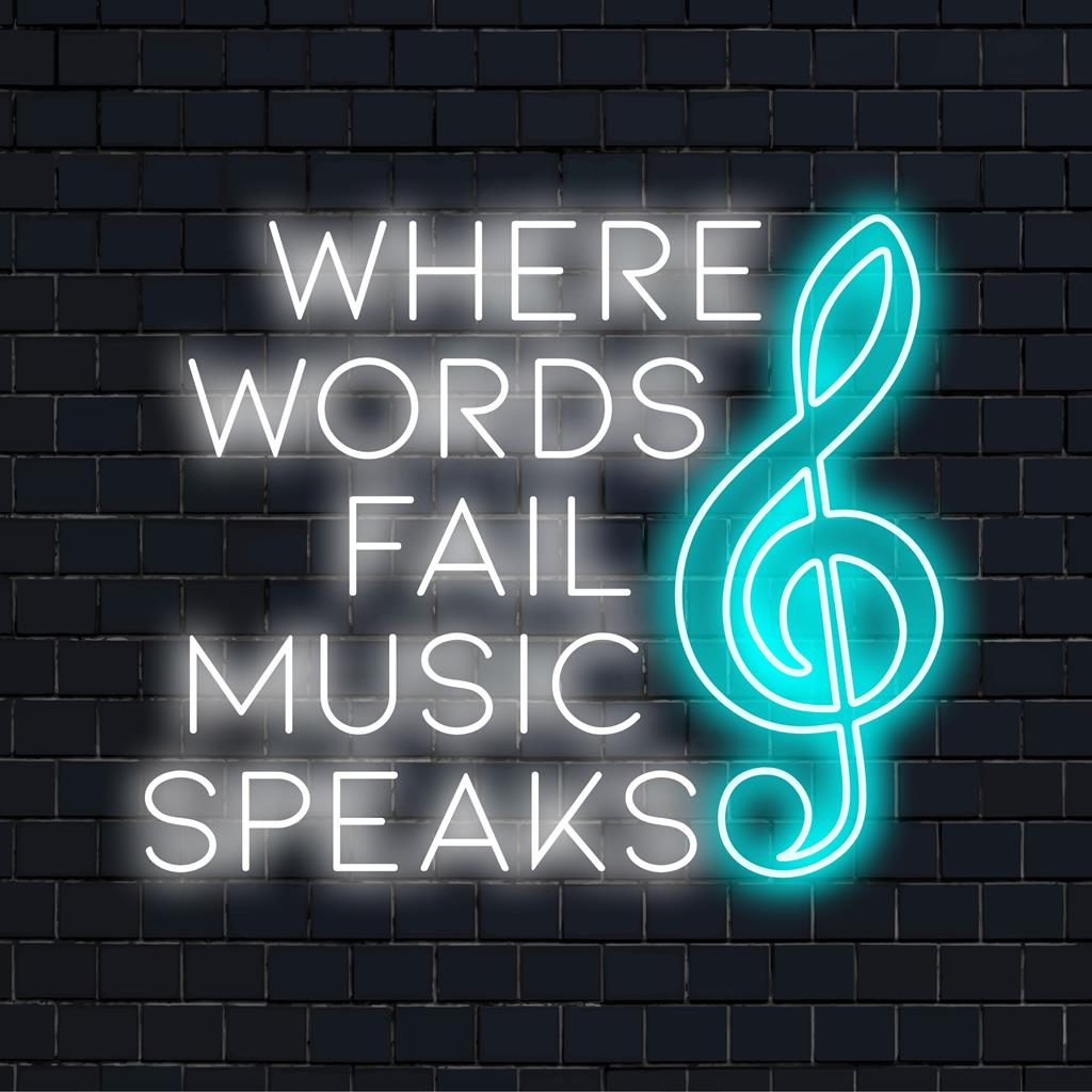 Upplyst meddelande i glödande LED-lampor: Where Words Fail Music Speaks. En fängslande neonskylt med djup, uttrycksfull design.