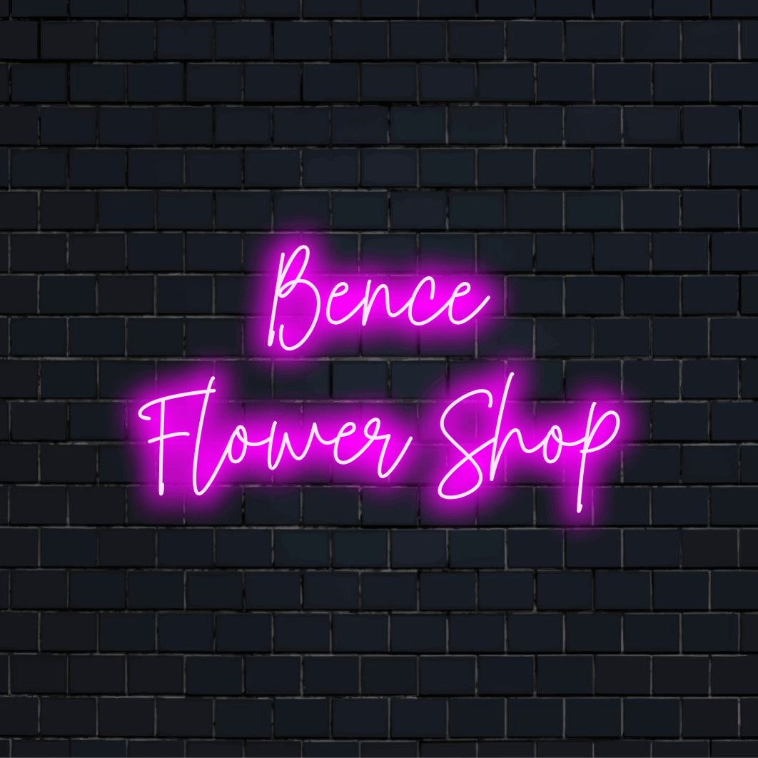 Bence Flower Shop Custom Name Neon Sign, bright neon glow on black brick background