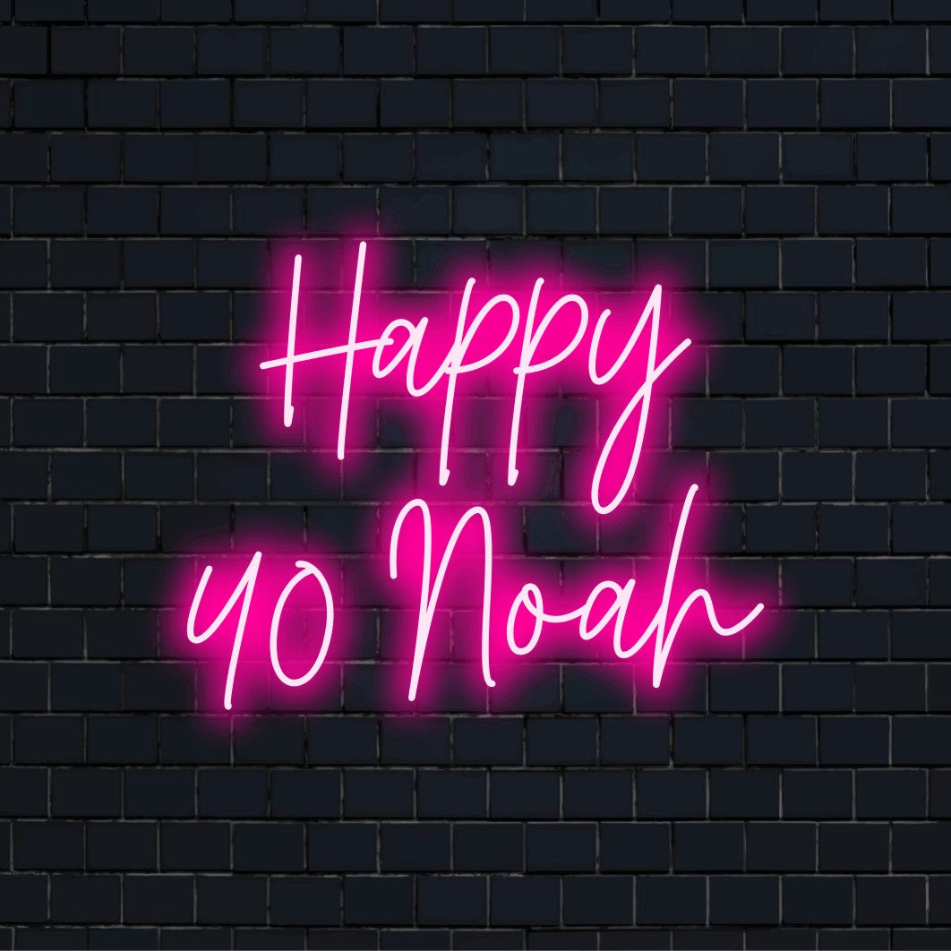 Happy 40 Noah Custom Name Neon Sign, bright neon glow against brick backdrop