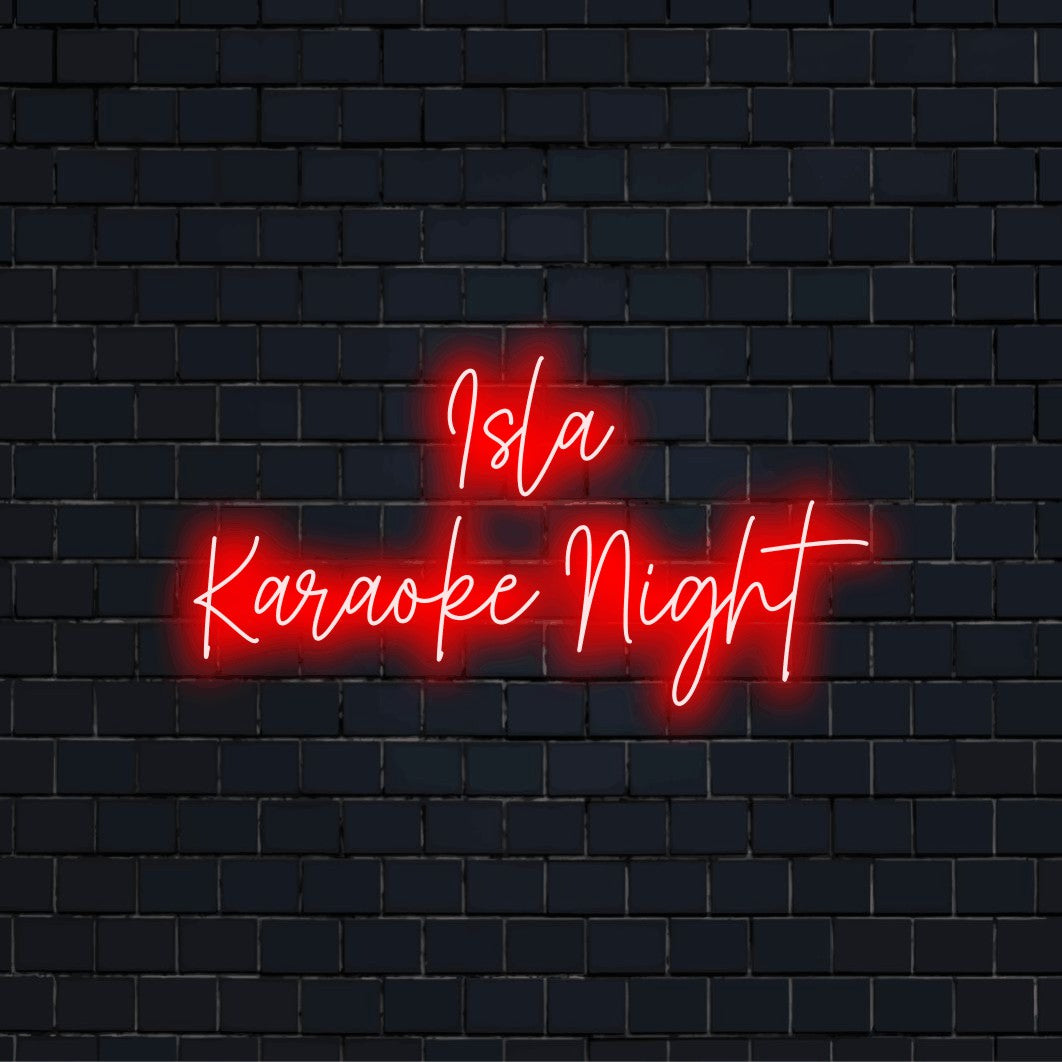 Isla Karaoke Night Custom Name Neon Sign, bright LED glow against black brick wall