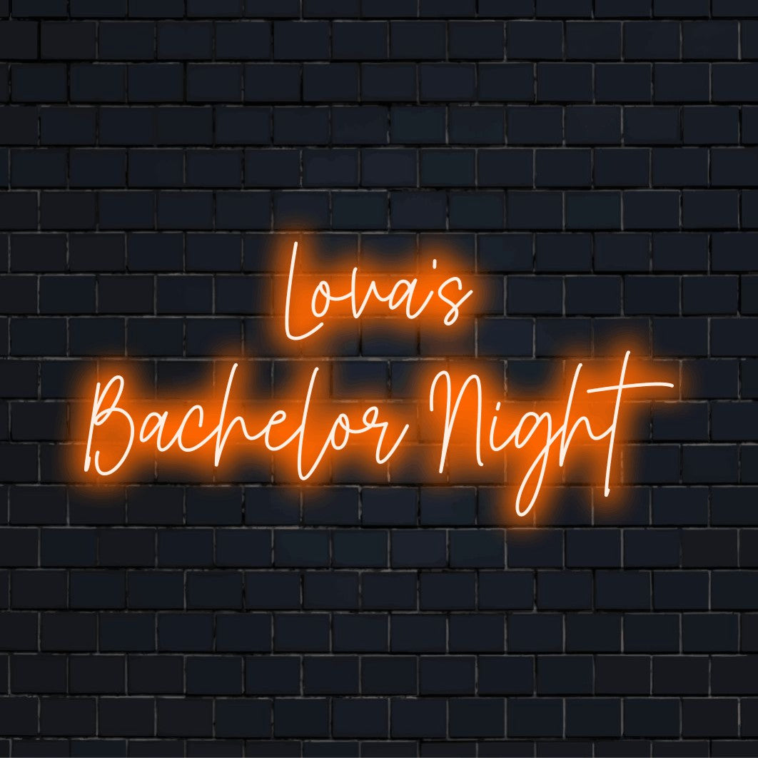 Lova_s Bachelor Night Personalized LED Neon Sign, neon text light on black brick background