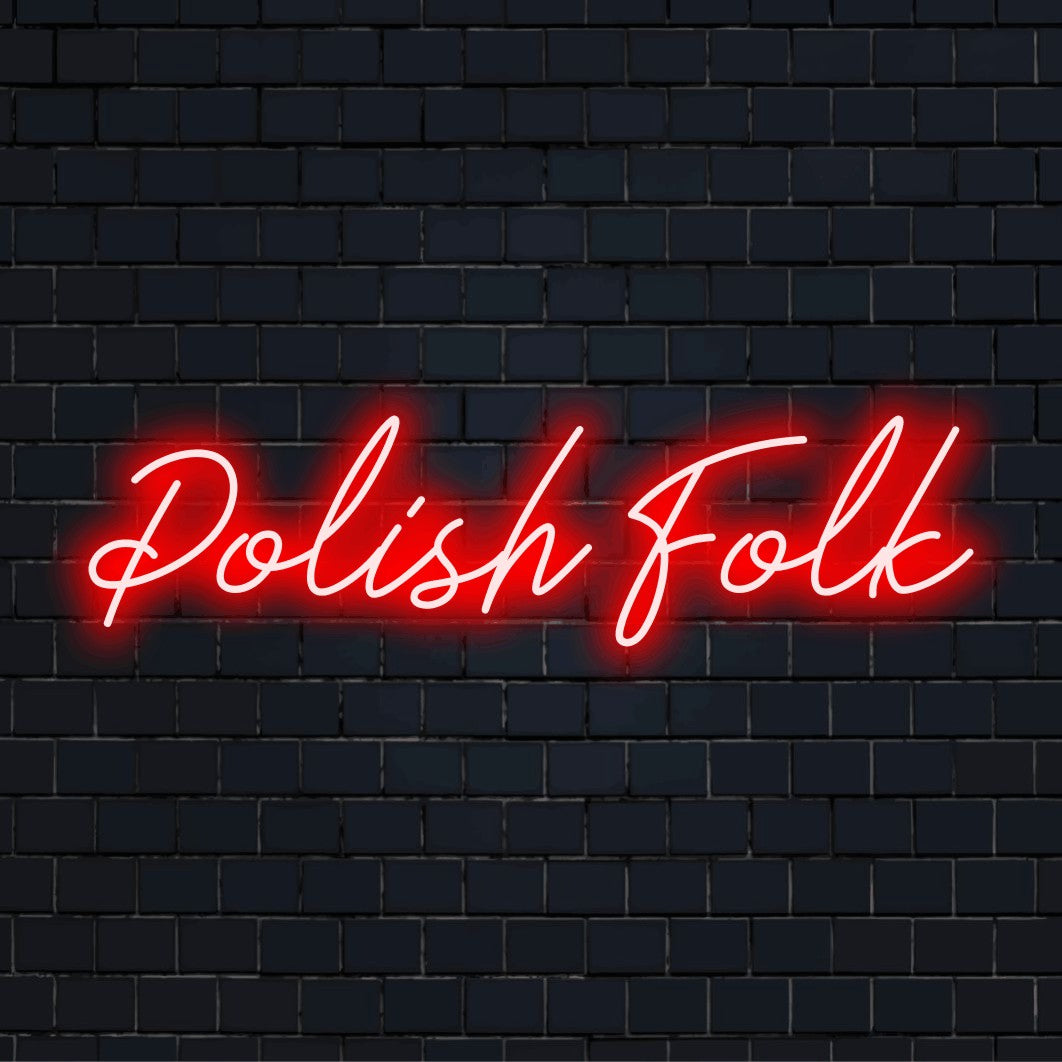 Polish Folk LED Neon Sign, bright neon glow against brick backdrop