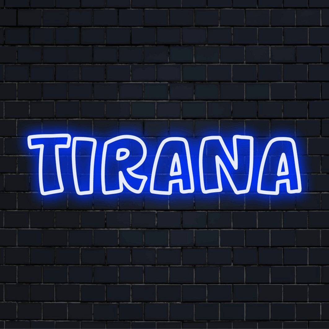 Tirana LED Neon Sign, bright neon glow on dark brick background