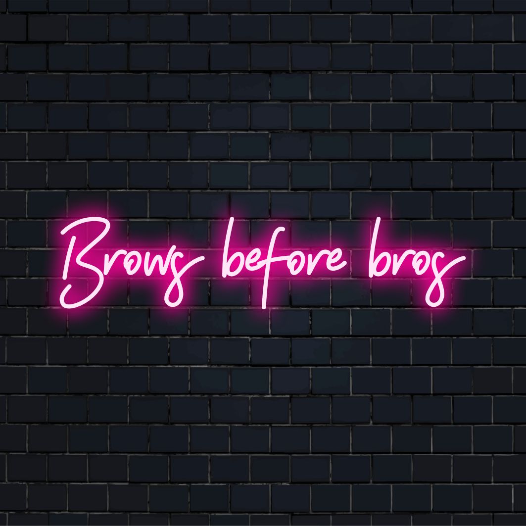 Custom LED neon sign featuring Brows Before Bros in stylish lettering, perfect for personalized neon decor.
