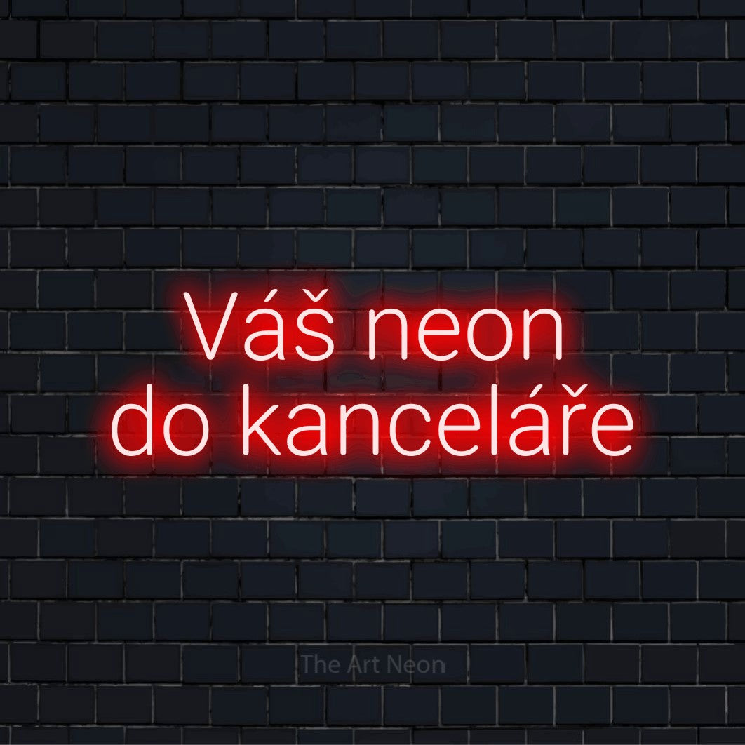 Neonový nápis na míru „Váš neon do kanceláře“ na černé cihlové zdi