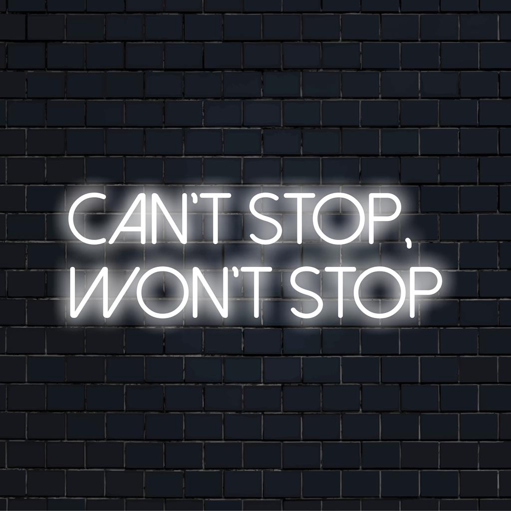 Anpassad LED-neonkonst med text Can't Stop, Won't Stop i livfulla färger; perfekt energigivande väggdekoration.