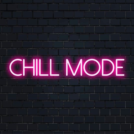 Chill Mode LED neon sign with cursive pink letters, ideal neon wall art or personalized light decor for relaxation spaces.