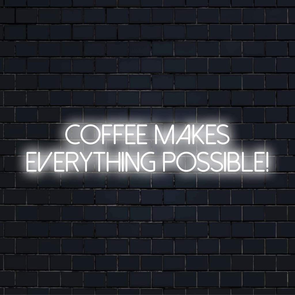 Anpassad LED-neonskylt med frasen Kaffe gör allt möjligt! Perfekt för kaffeälskares neonväggkonst.
