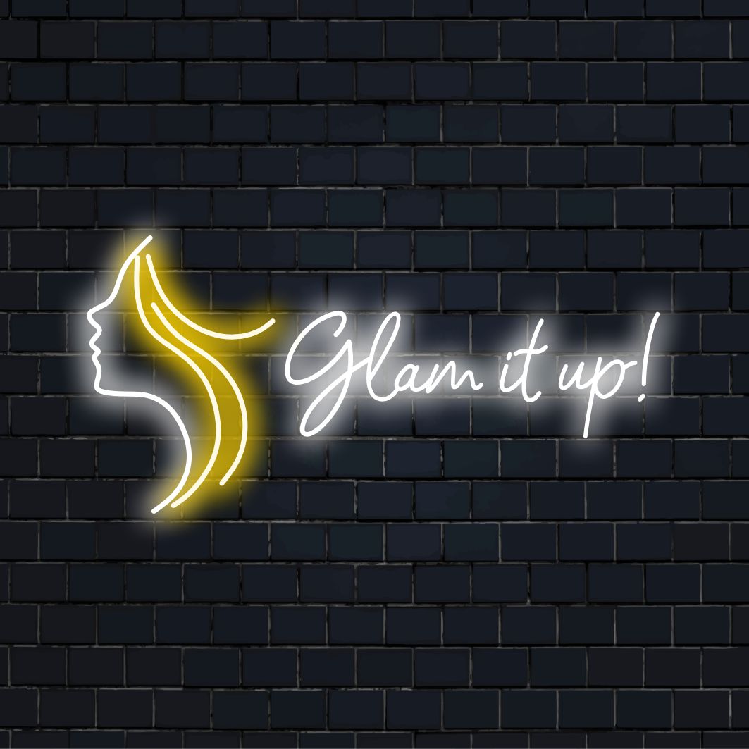 En vackert utformad anpassad LED-neonskylt med texten Glam It Up 2, perfekt för personlig inredning.