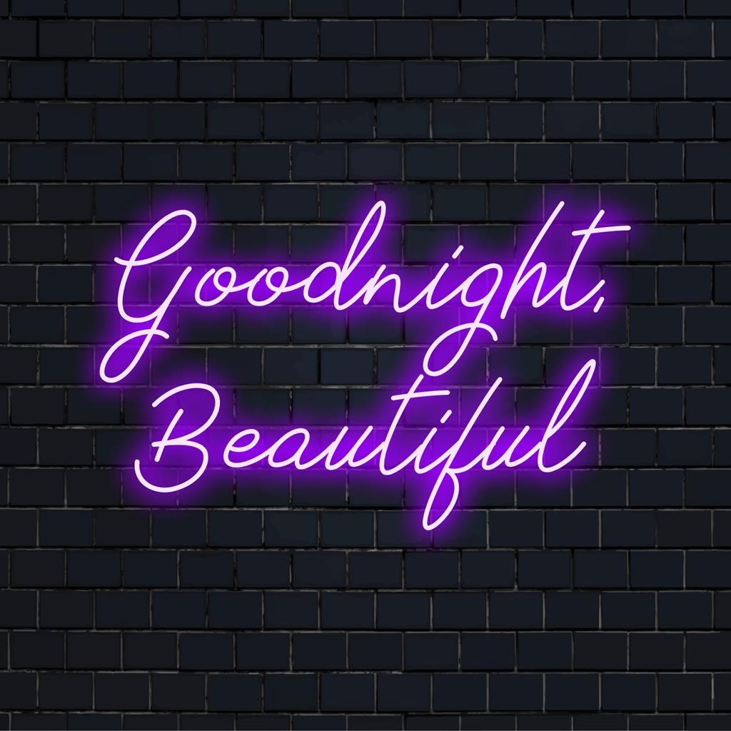 Anpassad LED-neonskylt i varma nyanser som stavar "Godnatt, vacker", perfekt för mysig atmosfär och förtrollande ljusinredning.