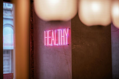 Healthy Neon Sign - The Art Neon