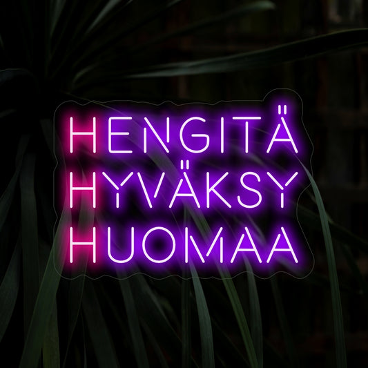 "Hengit�� Hyv��ksy Huomaa Neon Sign" - Positiivinen lis��ys tiloihin, jotka korostavat rentoutumista, hyv��ksynt���� och huomion kiinnitt������ T��m�� valomainos tuo viestin pys��hty��, hyv��ksy�� ja olla l��sn�� hetkess��.