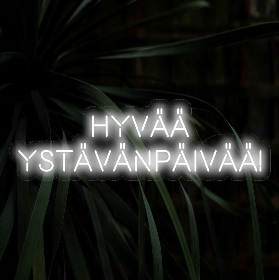 "Hyv���� Yst��v��np��iv����! Neonskylt" - Ett festligt tillskott till alla hjärtans dag-firande, med den finska frasen "Hyv���� Yst��v��np��iv����" för en romantisk och glad atmosfär, vilket skapar en celeber atmosfär.
