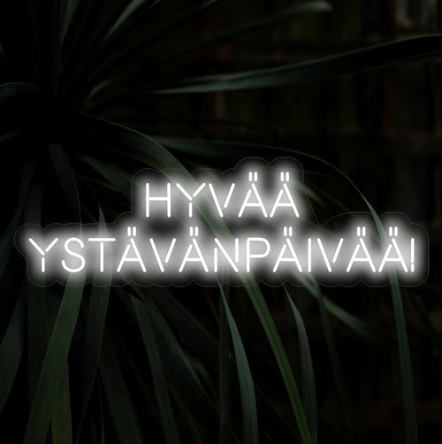 "Hyv���� Yst��v��np��iv����! Neonskylt" - Ett festligt tillskott till alla hjärtans dag-firande, med den finska frasen "Hyv���� Yst��v��np��iv����" för en romantisk och glad atmosfär, vilket skapar en celeber atmosfär.