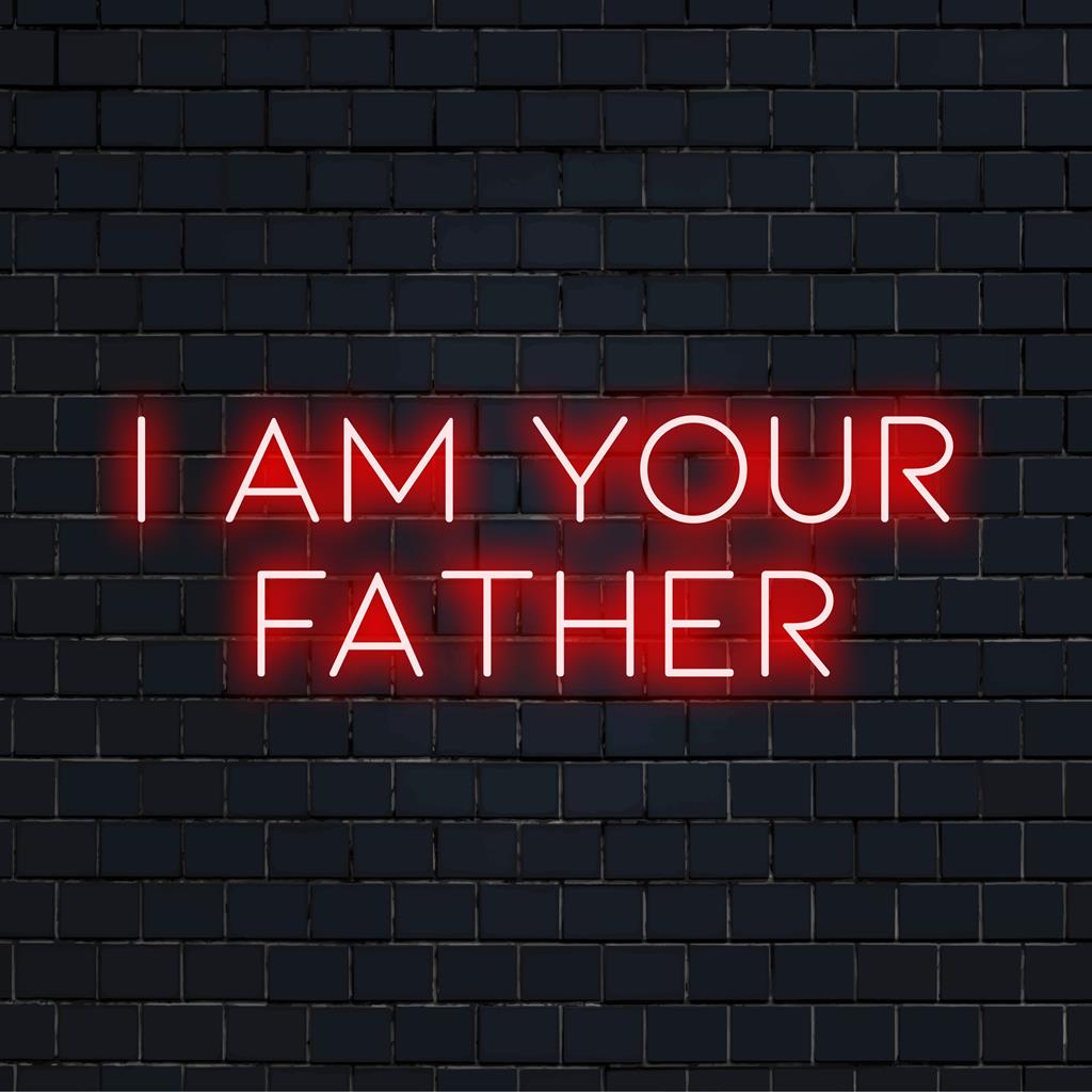 LED neonskylt med frasen I Am Your Father. Perfekt för personlig neoncitatkonst och anpassad rumsinredning.