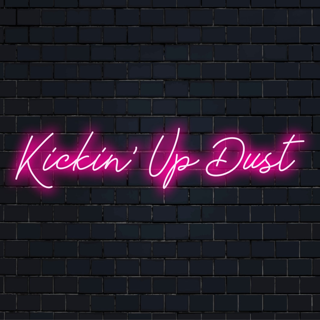 Vibrant Kickin' Up Dust LED neonskylt, perfekt för djärv väggdekoration; en anpassad pjäs som lyser upp alla utrymmen med energi.