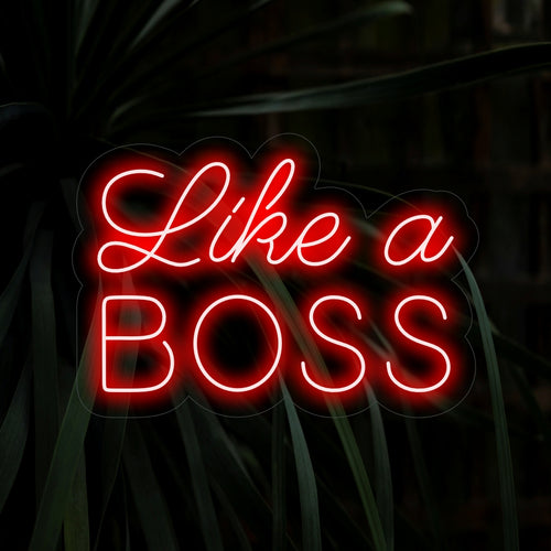  "Like a Boss Neon Sign" är ett djärvt och bemyndigande tillägg för utrymmen som utstrålar självförtroende. Lys med auktoritet!