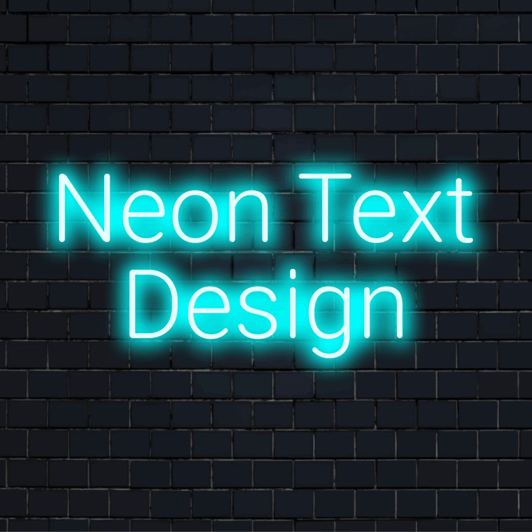 Custom LED neon text sign reading "Neon Text Design"
